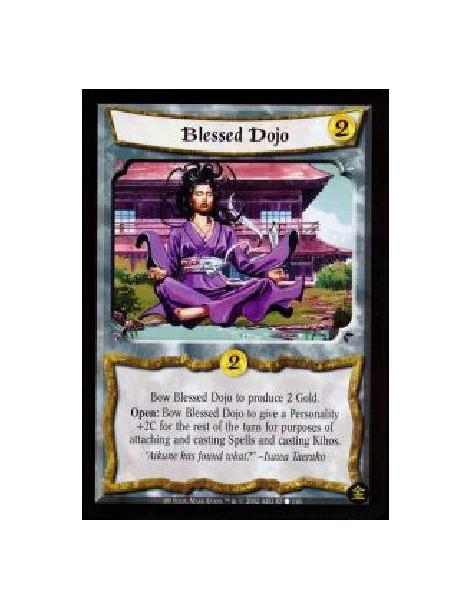 Blessed Dojo (Francés)  - Bow Blessed Dojo to produce 2 Gold. Open: Bow Blessed Dojo to give a Personality +2C for the rest of t