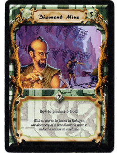 Diamond Mine  - Bow the Diamond Mine to produce 5 Gold.