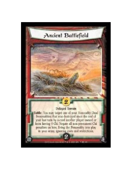 Ancient Battlefield  - Delayed Terrain. Battle: You may target one of your Honorably Dead Personalities that was destroyed since