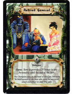 Retired General  - Retainer Open: Bow to provide a 2F bonus to any Personality until the end of the turn.