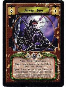 Ninja Spy  - Unaligned Ninja Followers the Ninja Spy attaches must be Ninja. Open: Bow the Ninja Spy to look at a player's hand.