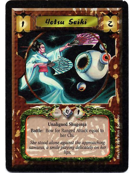 Yotsu Seiki  - Unaligned Shugenja Battle: Bow for Ranged Attack equal to her Chi.
