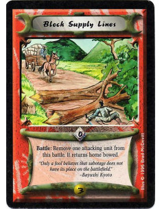 Block Supply Lines  - Battle: Move a target attacking unit home. If it moved, bow it.