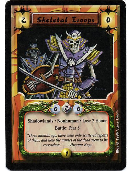 Skeletal Troops  - Undead · Nonhuman · Shadowlands · Lose 2 Honor. Battle: Fear 3.