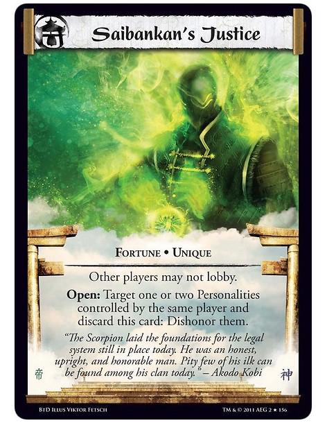 Saibankan's Justice  - Fortune • UniqueOther players may not lobby. Open: Target one or two Personalities controlled by the same