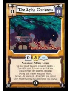 The Lying Darkness (Español)  - Nonhuman  ·  Nothing  · Unique. You may attach this card from your hand to a Personality even if