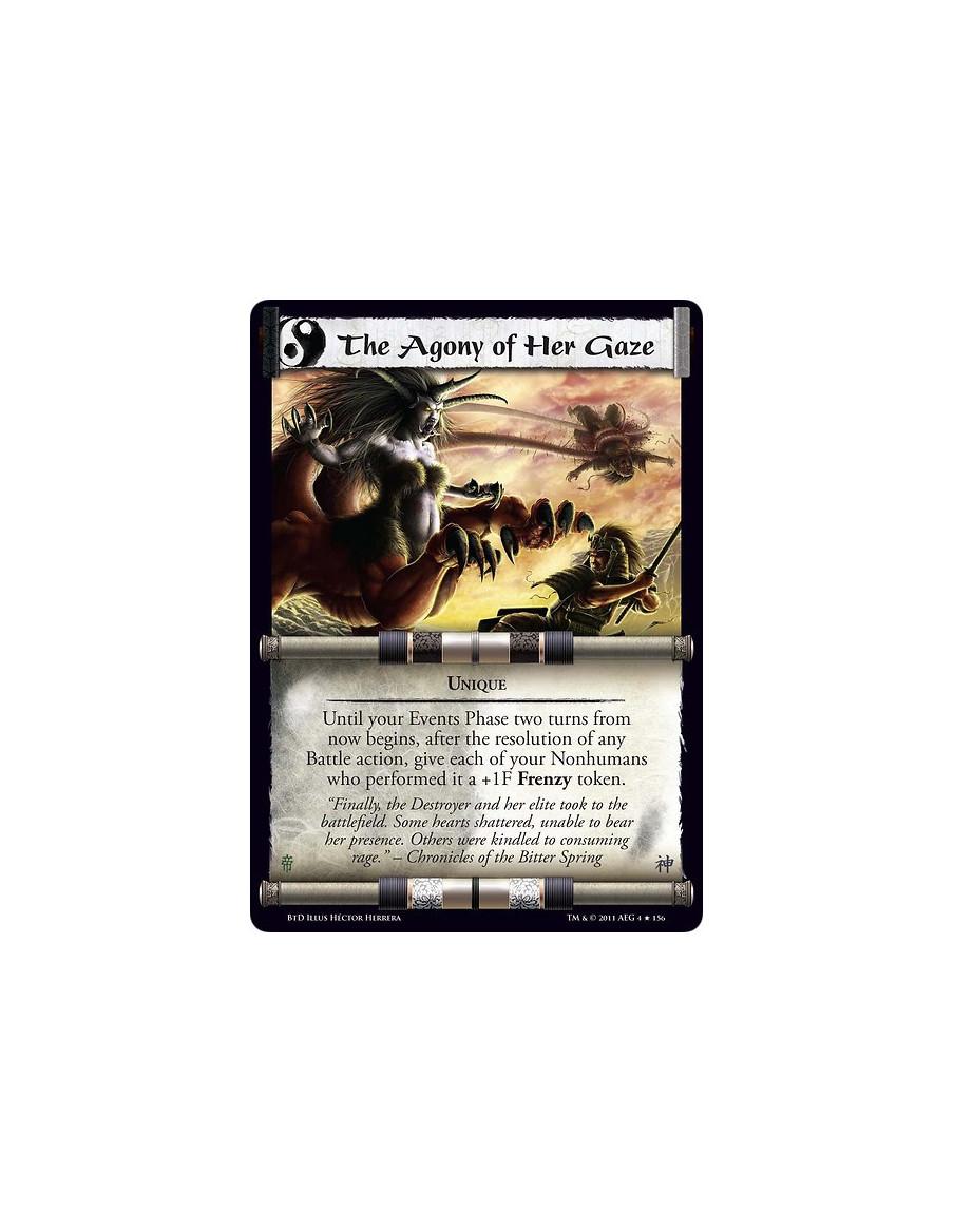 The Agony of Her Gaze (Español)  - UniqueUntil your Events Phase two turns from now begins, after the resolution of any Battle a