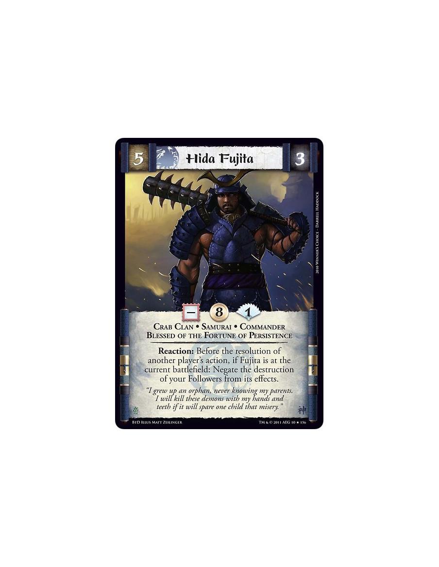 Hida Fujita  - Crab Clan • Samurai • Commander • Blessed of the Fortune of PersistenceReaction: Before the resolution of another