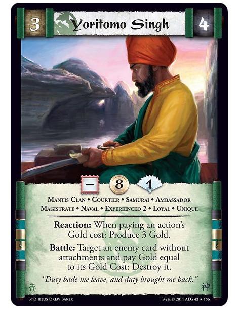 Yoritomo Singh Exp2  - Mantis Clan • Courtier • Samurai • Ambassador • Magistrate • Naval • Experienced 2 • Loyal • UniqueReacti