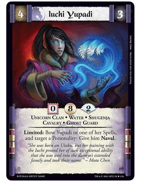 Iuchi Yupadi  - Unicorn Clan • Water • Shugenja • Cavalry • Ghost GuardLimited: Bow Lo-pan or one of her Spells, and target a Pe