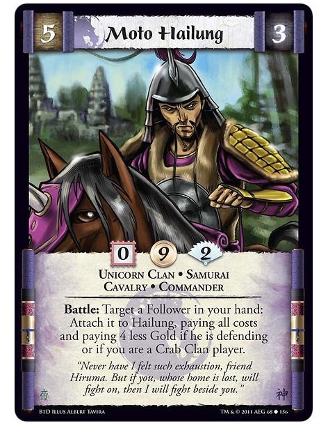Moto Hailung  - Unicorn Clan • Samurai • Cavalry • CommanderBattle: Target a Follower in your hand: Attach it to Hailung, paying