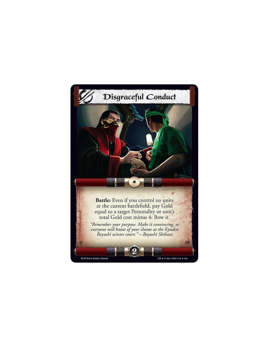 Disgraceful Conduct  - Battle: Even if you control no units at the current battlefield, pay Gold equal to a target Personality o