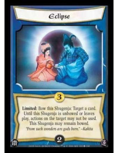 Eclipse (español)  - Limited: Bow this Shugenja: Target a card. Until this Shugenja is unbowed or leaves play, actions on the ta