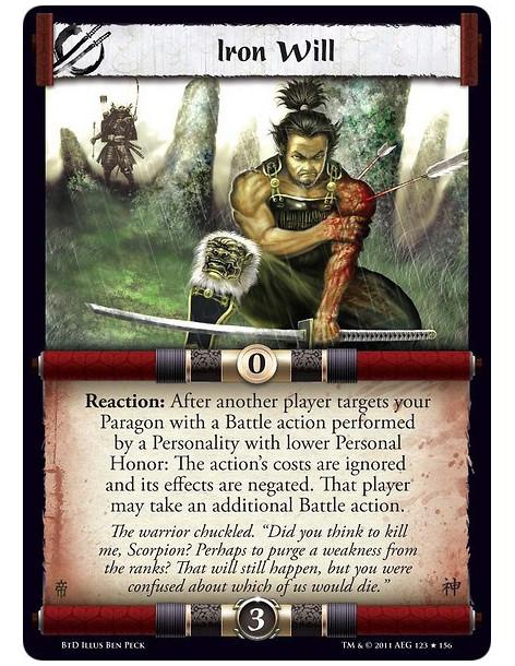 Iron Will  - Reaction: After another player targets your Paragon with a Battle action performed by a Personality with lower Pers