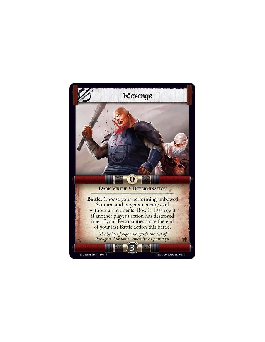 Revenge (Spanish)  - Dark Virtue • DeterminationBattle: Choose your performing unbowed Samurai and target an enemy card without 