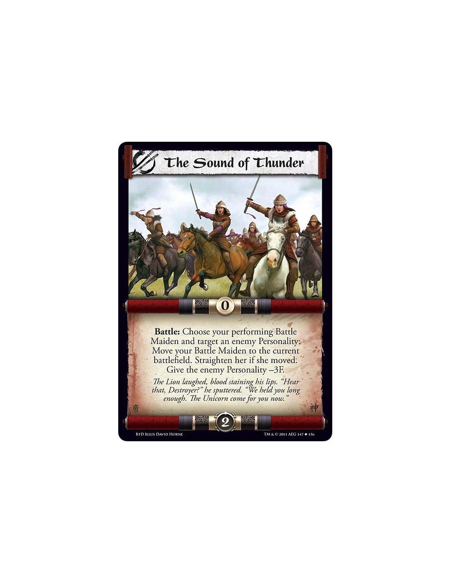 The Sound of Thunder  - Battle: Choose your performing Battle Maiden and target an enemy Personality: Move your Battle Maiden to