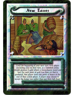 New Taxes  - Until the beginning of your next turn, each player (including you) on their turn, as a Limited action, should produ