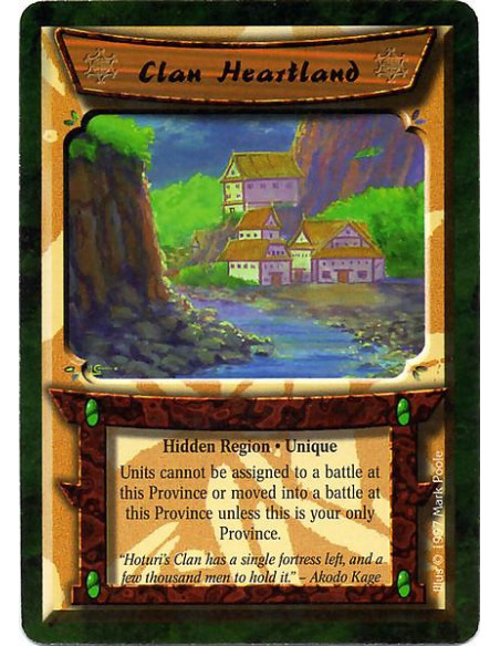 Clan Heartland  - Hidden Region. Unique Units cannot be assigned to a battle at this Province or moved into a battle at this Pro