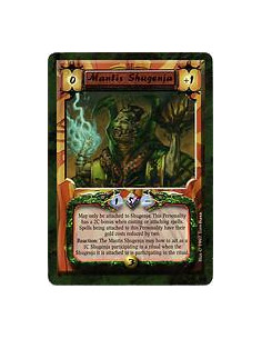 Mantis Shugenja  - May only be attached to Shugenja. This Personality has a 2C bonus when casting or attaching spells. Spells be