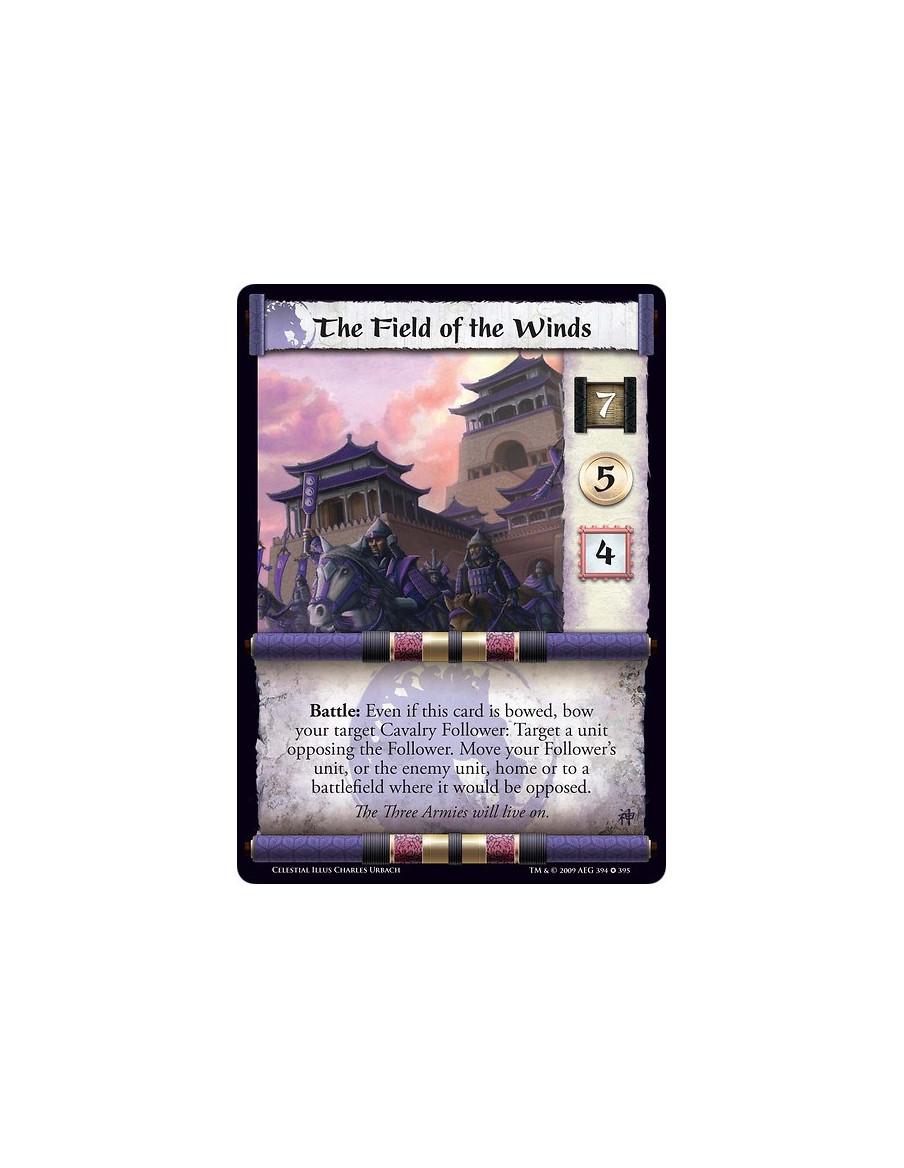 The Field of the Winds (Spanish)  - Battle: Even if this card is bowed, bow your target Cavalry Follower: Target a unit opposing