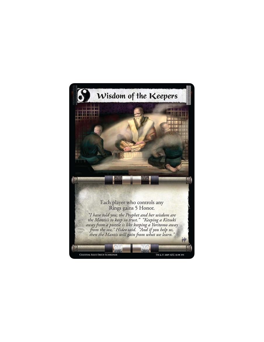 Wisdom of the Keepers  - Each player who controls any Rings gains 5 Honor.