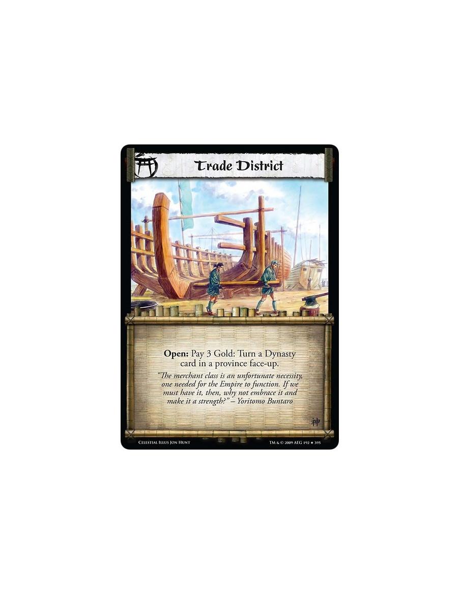 Trade District (Español)  - Open: Pay 3 Gold: Turn a Dynasty card in a province face-up.