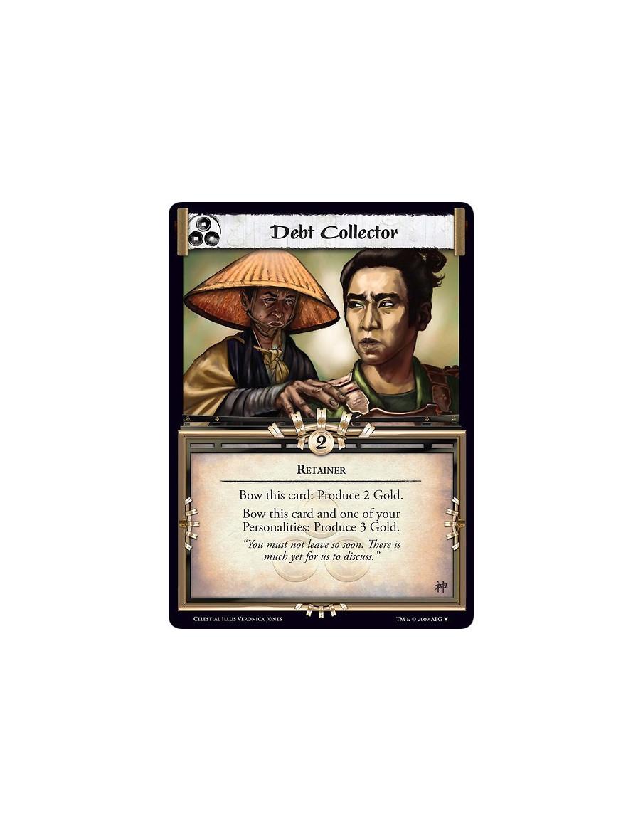 Debt Collector  - RetainerBow this card: Produce 2 Gold.Bow this card and one of your Personalities: Produce 3 Gold. 