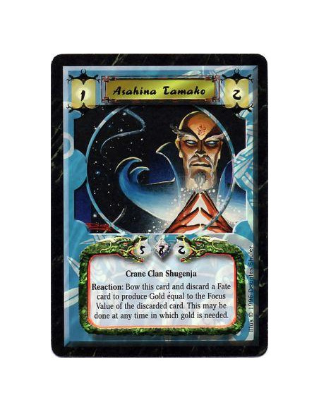 Asahina Tamako  - Crane Clan • Shugenja  Reaction: Any number of times per turn, when paying a Gold cost, bow Tamako and discard