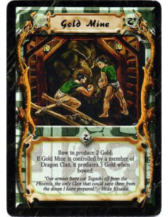 Gold Mine  - MineBow this card: Produce 2 Gold, or 3 Gold if you are a Dragon Clan player.