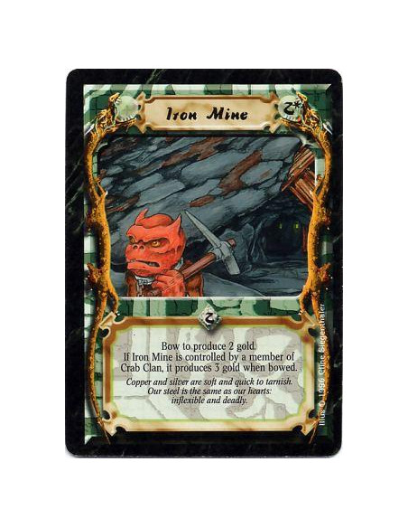 Iron Mine  - MineBow this card: Produce 2 Gold, or 3 Gold if you are a Crab Clan player.