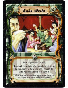 Sake Works  - Bow this card: Produce 2 Gold.  Limited: Any number of times per turn, bow this card and your performing Personali