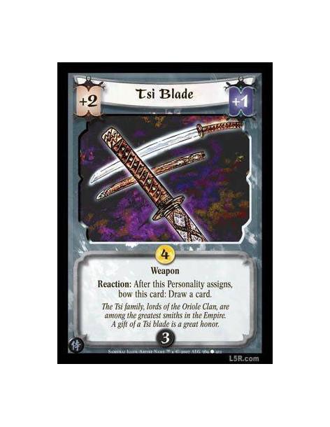 Tsi Blade (English)  - Weapon. Reaction: After this Personality assigns, bow this card: Draw a card.