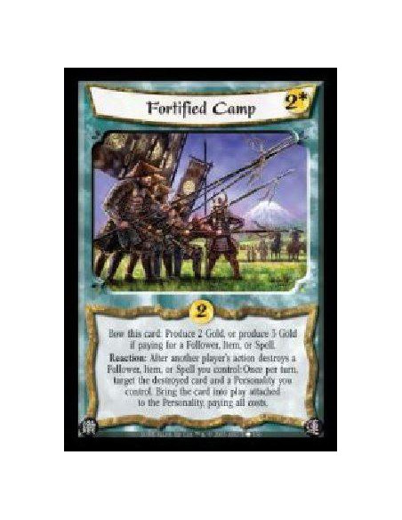 Fortified Camp  - Bow this card: Produce 2 Gold, or produce 3 Gold if paying for a Follower, Item, or Spell. Reaction: After ano