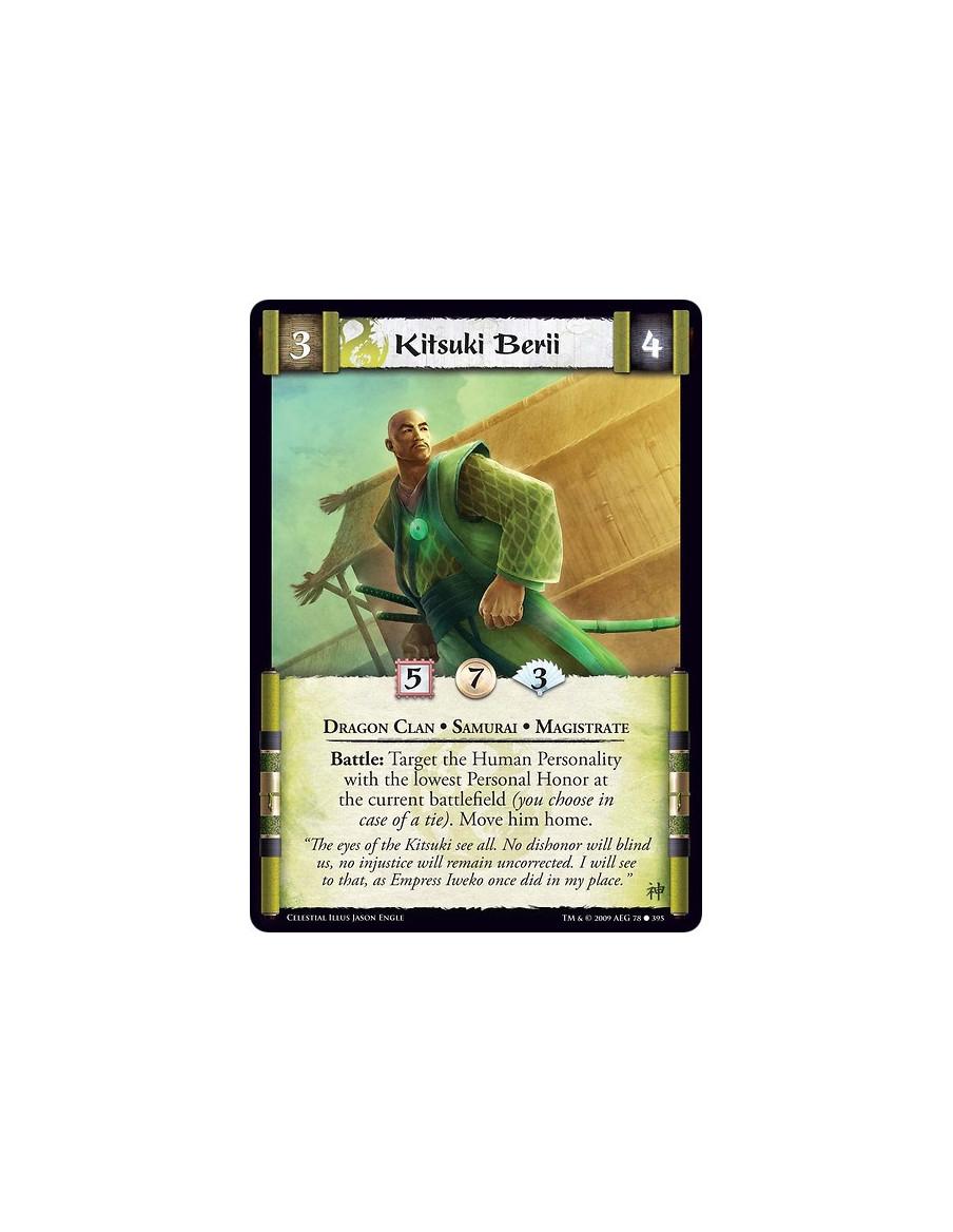 Kitsuki Berii (Spanish)  - Dragon Clan • Samurai • Magistrate Battle: Target the Human Personality with the lowest Personal Hono