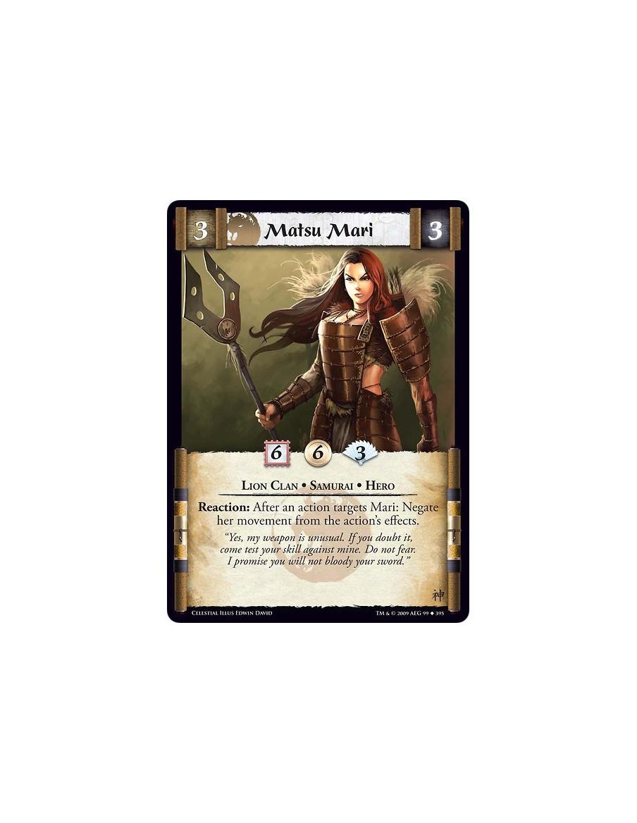 Matsu Mari  - Lion Clan • Samurai • Hero Reaction: After an action targets Mari: Negate her movement from the action’s effects.