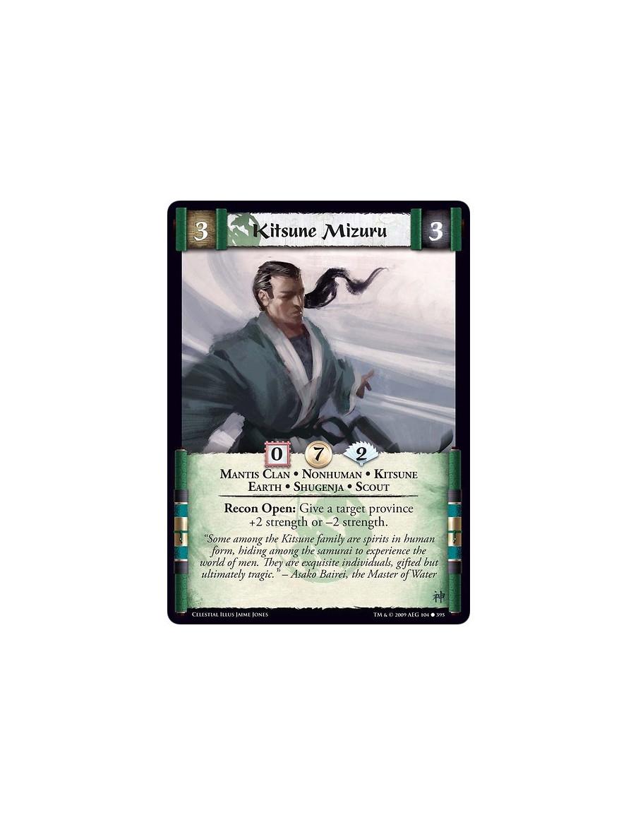 Kitsune Mizuru (Spanish)  - Mantis Clan • Nonhuman • Kitsune • Earth • Shugenja • Scout Recon Open: Give a target province +2 st