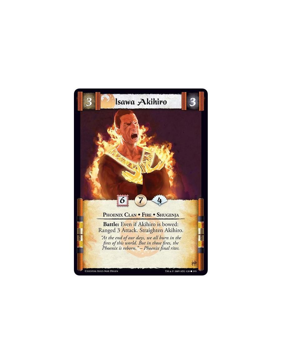 Isawa Akihiro  - Phoenix Clan • Fire • Shugenja Battle: Even if Akihiro is bowed: Ranged 3 Attack. Straighten Akihiro