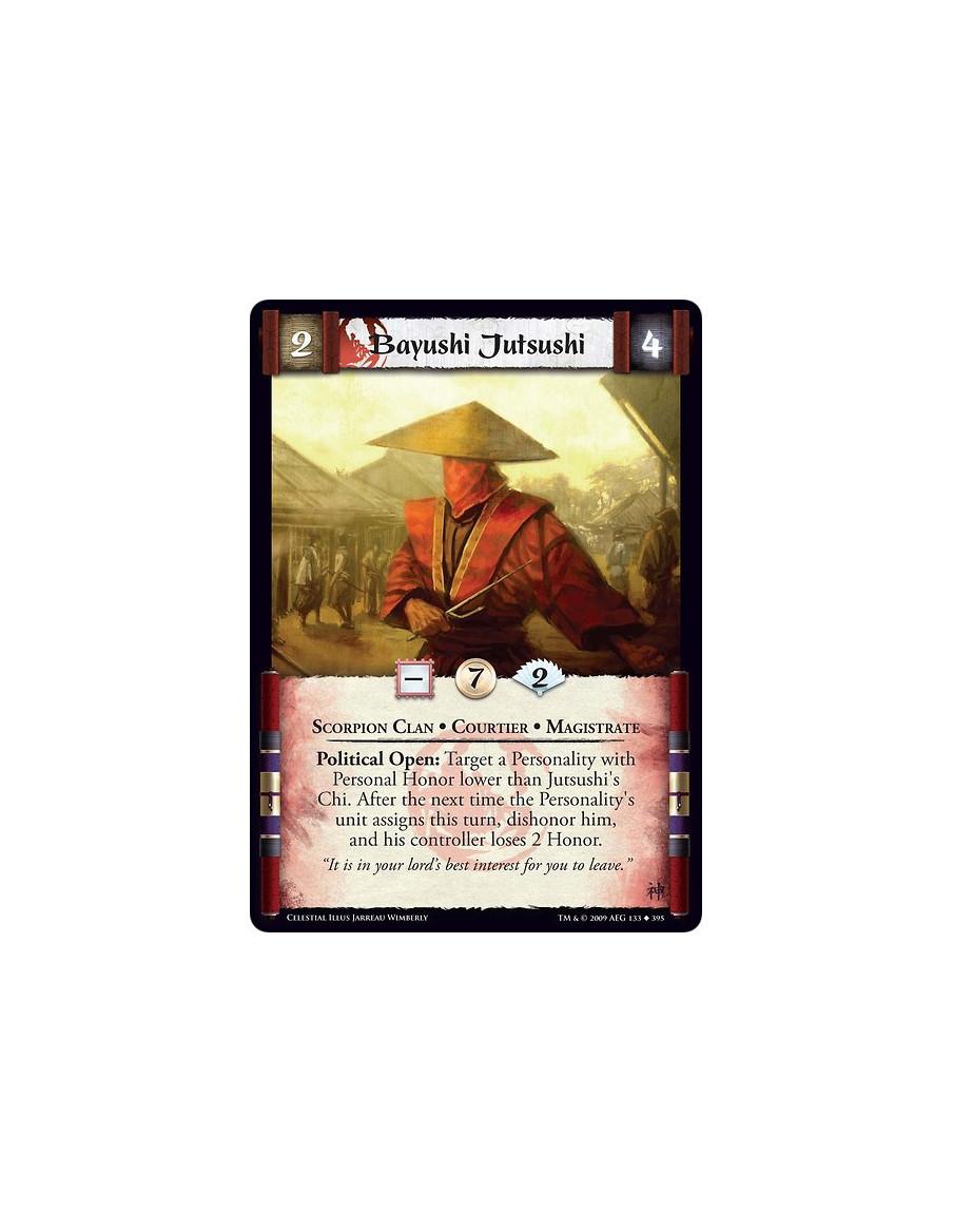 Bayushi Jutsushi (Español)  - Scorpion Clan • Courtier • Magistrate Political Open: Target a Personality with Personal Honor low