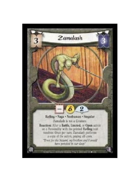 Zamalash  - Ratling · Naga · Nonhuman · Singular. Zamalash is not a Creature. Reaction: After a Battle, Limited, or Open action 