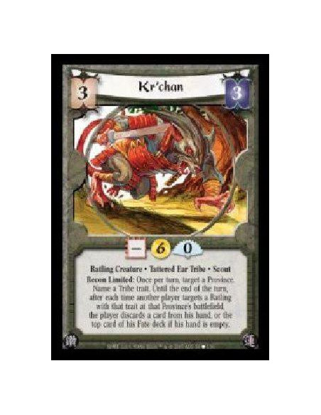 Kr'chan (Spanish)  - Ratling Creature · Tattered Ear Tribe · Scout. Recon Limited: Once per turn, target a Province. Name a Trib
