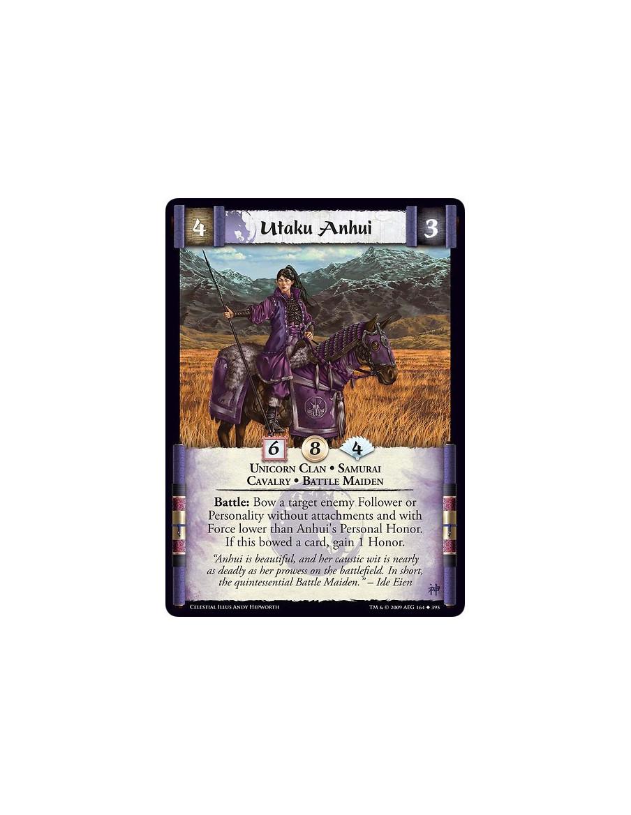 Utaku Anhui  - Unicorn Clan • Samurai  • Cavalry • Battle Maiden Battle: Bow a target enemy Follower or Personality without atta