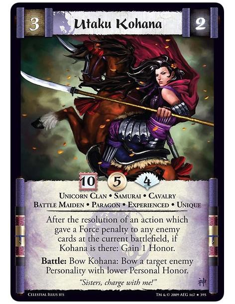 Utaku Kohana Exp (Spanish)  - Unicorn Clan • Samurai • Cavalry • Battle Maiden • Paragon • Experienced • Unique After the resolu
