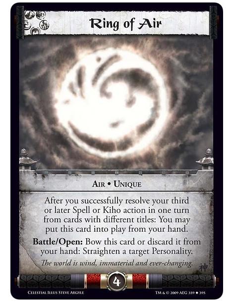 Ring of Air  - Air • Unique After you successfully resolve your third or later Spell or Kiho action in one turn from cards with 