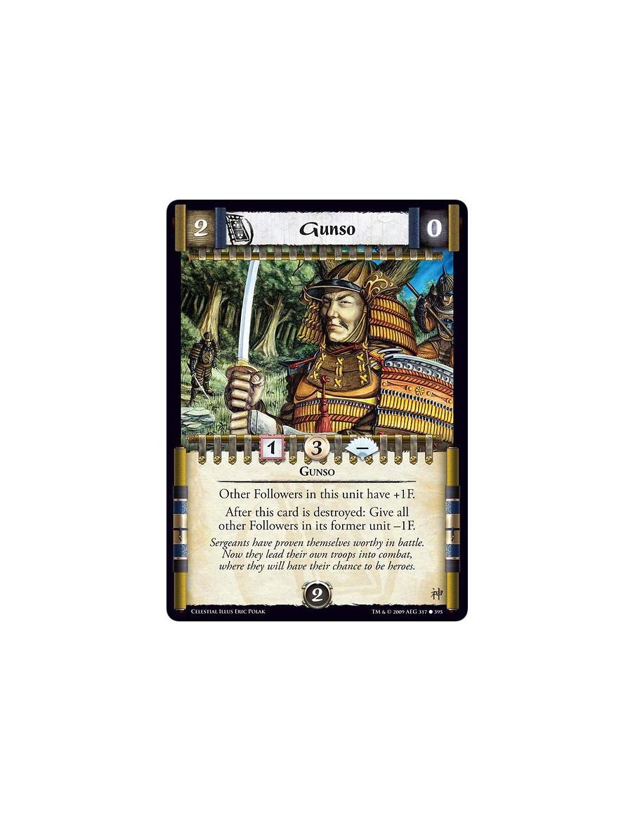 Gunso (Spanish)  - Gunso Other Followers in this unit have +1F. After this card is destroyed: Give all other Followers in its fo