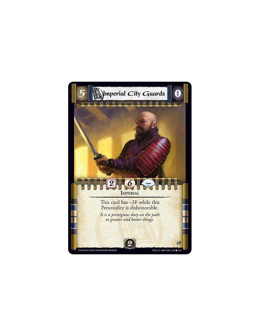 Imperial City Guards (Spanish)  - Imperial This card has -3F while this Personality is dishonorable.