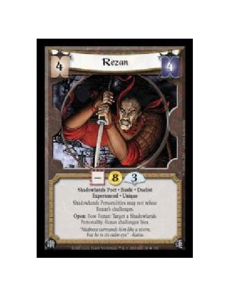 Rezan Exp  - Shadowlands Poet · Bushi · Duelist · Experienced · Unique. Shadowlands Personalities may not refuse Rezan's challen