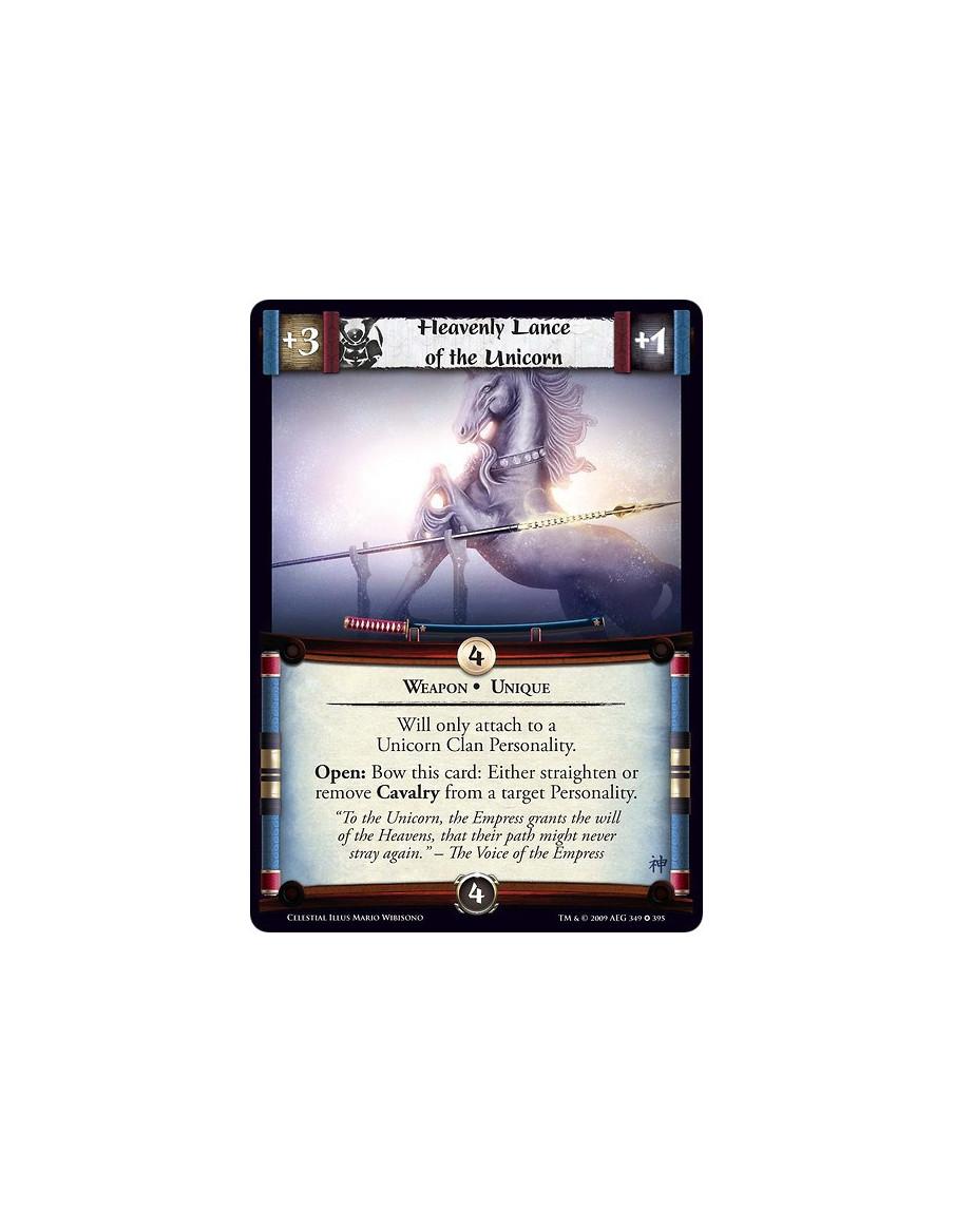 Heavenly Lance of the Unicorn (Spanish)  - Weapon • Unique Will only attach to a Unicorn Clan Personality. Open: Bow this card: 