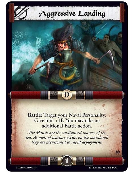 Aggressive Landing (Español)  - Battle: Target your Naval Personality: Give him +1F. You may take an additional Battle action.