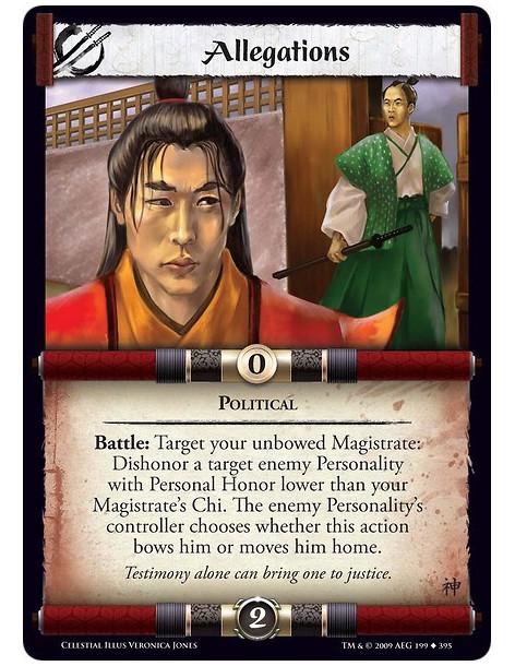 Allegations (Español)  - Political Battle: Target your unbowed Magistrate: Dishonor a target enemy Personality with Personal Hon
