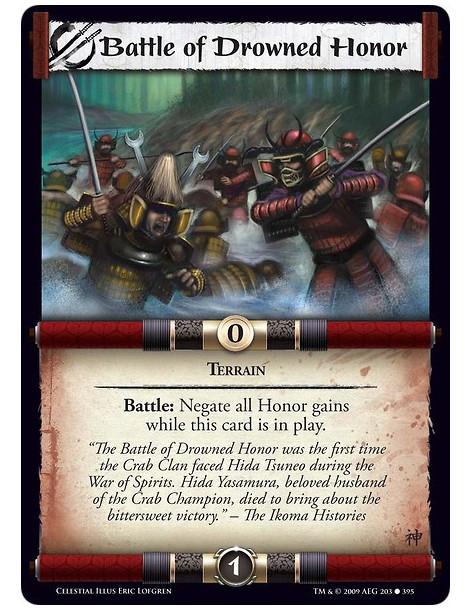 Battle of Drowned Honor (Spanish)  - Terrain Battle: Negate all Honor gains while this card is in play.
